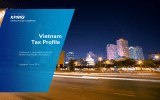 Vietnam Tax Profile Produced in conjunction with the