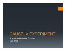 CAUSE IV EXPERIMENT St. Clair and Lambton Counties April 2016