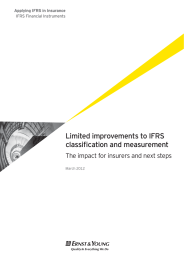 Limited improvements to IFRS classifi cation and measurement Applying IFRS in Insurance