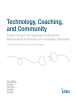 Technology, Coaching, and Community Power Partners for Improved Professional
