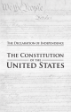 United States The Constitution The Declaration of Independence of the