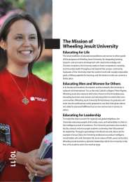 The Mission of Wheeling Jesuit University Educating for Life