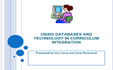 USING DATABASES AND TECHNOLOGY IN CURRICULUM INTEGRATION