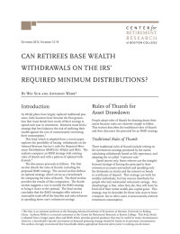 CAN RETIREES BASE WEALTH WITHDRAWALS ON THE IRS’ REQUIRED MINIMUM DISTRIBUTIONS?