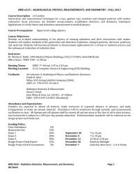 BME 6535 – RADIOLOGICAL PHYSICS, MEASUREMENTS, AND DOSIMETRY - FALL...