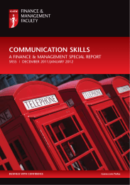 COMMUNICATION SKILLS A FINANCE &amp; MANAGEMENT SPECIAL REPORT BUSINESS WITH CONFIDENCE