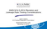 ANSI N14.5-2014 Revision and Leakage Rate Testing Considerations JoAnn Ireland