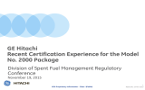GE Hitachi Recent Certification Experience for the Model No. 2000 Package