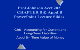 Prof Johnson Acct 202 CHAPTER 8 &amp; Appd B PowerPoint Lecture Slides