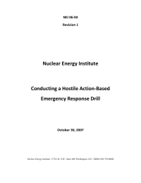 Nuclear Energy Institute  Conducting a Hostile Action‐Based  Emergency Response Drill NEI 06‐04 