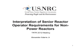 Interpretation of Senior Reactor Operator Requirements for Non- P R