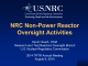 NRC Non-Power Reactor Oversight Activities