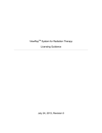 ViewRay System for Radiation Therapy Licensing Guidance