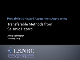 Transferable Methods from Seismic Hazard  Annie Kammerer