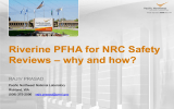 Riverine PFHA for NRC Safety Reviews – why and how? RAJIV PRASAD