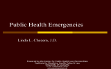 Public Health Emergencies Linda L. Chezem, J.D.
