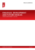 DIALOGUE, DEVELOPMENT AND FUTURE DESIGNS PRACTICE COMMITTEE SECOND ANNUAL REPORT – JULY 2013