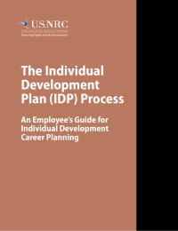 The Individual Development Plan (IDP) Process An Employee’s Guide for