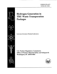 Hydrogen  Generation  in TRU  Waste Transporation Packages