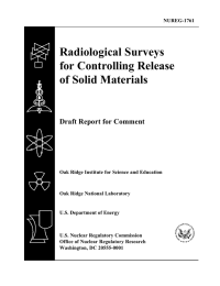 Radiological Surveys for Controlling Release of Solid Materials Draft Report for Comment