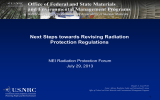 Next Steps towards Revising Radiation Protection Regulations NEI Radiation Protection Forum