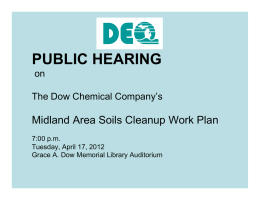 PUBLIC HEARING Midland Area Soils Cleanup Work Plan on The Dow Chemical Company’s