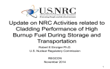 Update on NRC Activities related to Cladding Performance of High Transportation