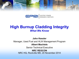 High Burnup Cladding Integrity What We Know