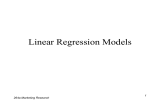 Linear Regression Models 1 264a Marketing Research