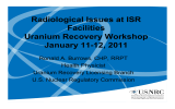 Radiological Issues at ISR Facilities Uranium Recovery Workshop January 11-12, 2011