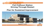 Fort Calhoun Station Driving Through Restart Plan for Sustained Improvement August 27, 2013