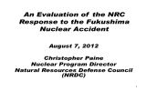 An Evaluation of  the NRC Response to the Fukushima Nuclear Accident