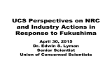 UCS Perspectives on NRC and Industry Actions in Response to Fukushima