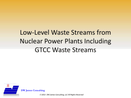 Low-Level Waste Streams from Nuclear Power Plants Including GTCC Waste Streams