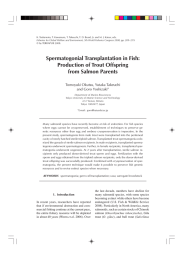 Spermatogonial Transplantation in Fish: Production of Trout Offspring from Salmon Parents