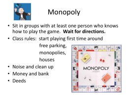 Monopoly