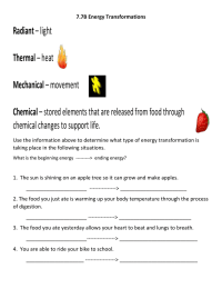 7.7B Energy Transformations taking place in the following situations.