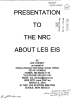 PRESENTATION THE  NRC ABOUT  LES  EIS TO\