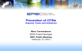 Prevention of CFSIs Marc Tannenbaum NRC Public Meeting EPRI Project Manager