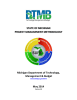 STATE OF MICHIGAN PROJECT MANAGEMENT METHODOLOGY Michigan Department of Technology,