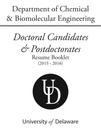 Doctoral Candidates &amp; Postdoctorates Department of Chemical &amp; Biomolecular Engineering