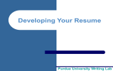 Developing Your Resume Purdue University Writing Lab