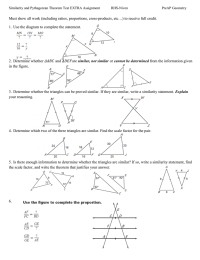 Must show all work (including ratios, proportions, cross-products, etc…) to... 1.  Use the diagram to complete the statement.