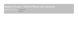 Registered Lasers - School of Physics and Astronomy 15 June 2012 09:05:12