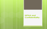 HIPAA and Confidentiality: