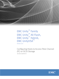 EMC Unity Family All Flash, Hybrid,