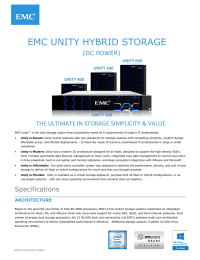 EMC UNITY HYBRID STORAGE THE	ULTIMATE	IN	STORAGE	SIMPLICITY	&amp;	VALUE (DC POWER)