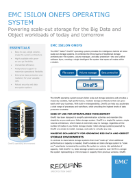 EMC ISILON ONEFS OPERATING SYSTEM Object workloads of today and tomorrow