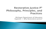 Michigan Department of Education Segment 1: Why Restorative Justice?