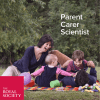 Parent Carer Scientist Parent | Carer | Scientist